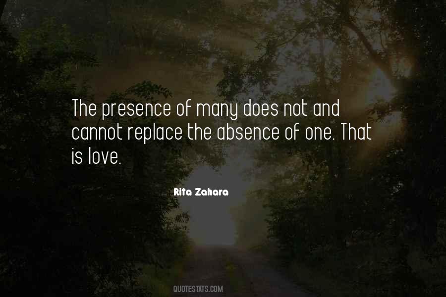The Presence Of Love Quotes #175678