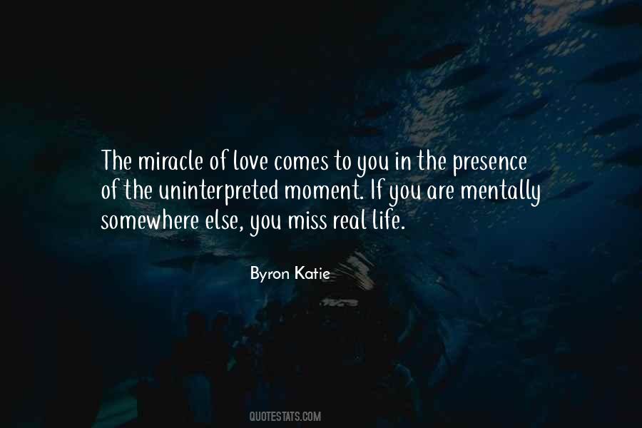 The Presence Of Love Quotes #763358