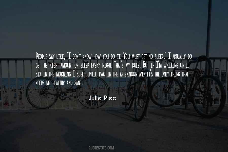 Afternoon Sleep Quotes #918170