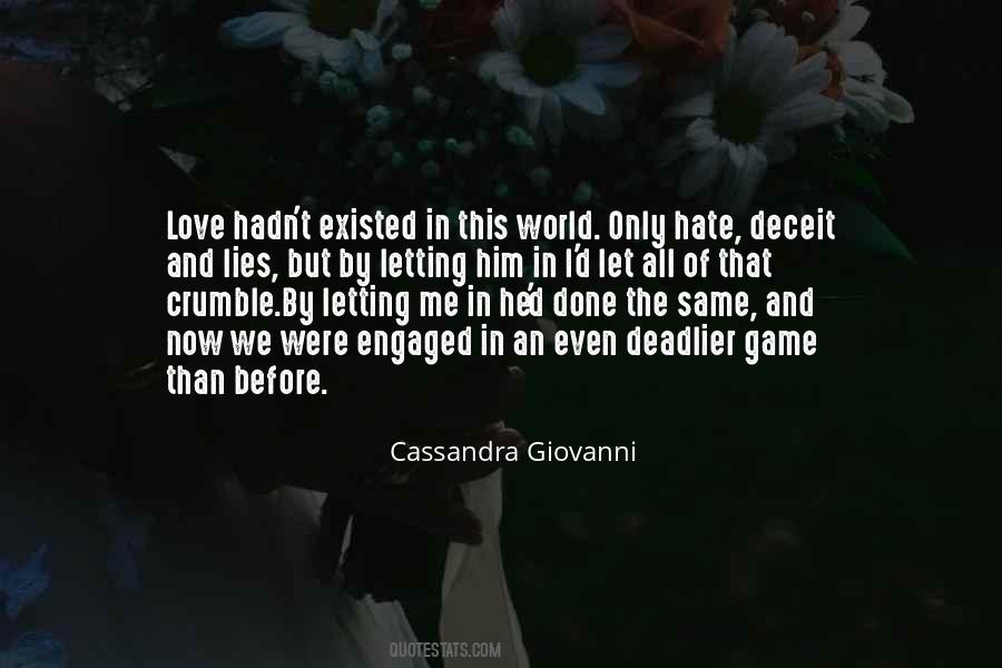 Love Deceit Quotes #1556797