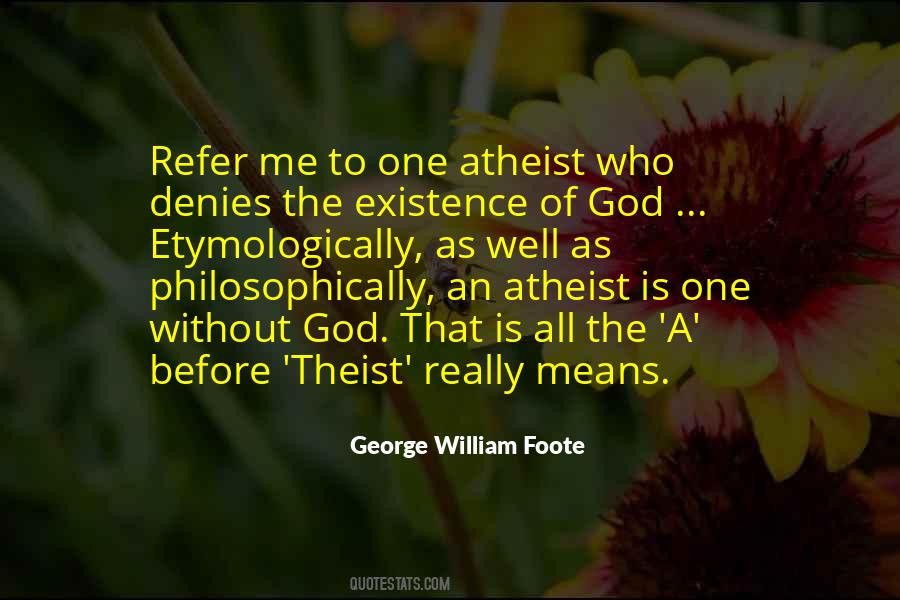 A Theist Quotes #1832180