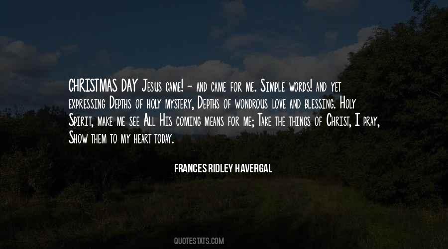 Christ Coming Quotes #1465141