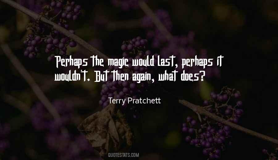 Again The Magic Quotes #1508224