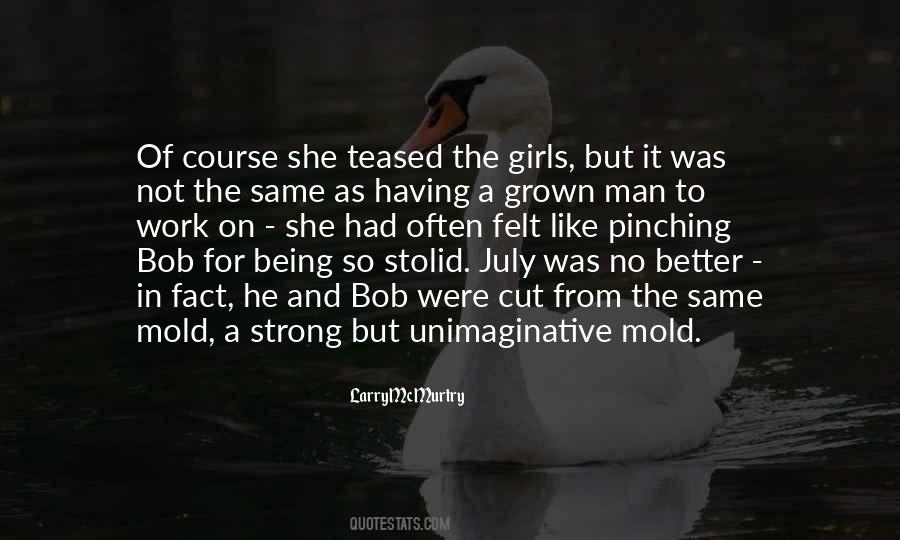 Would Have Done The Same Quotes #776