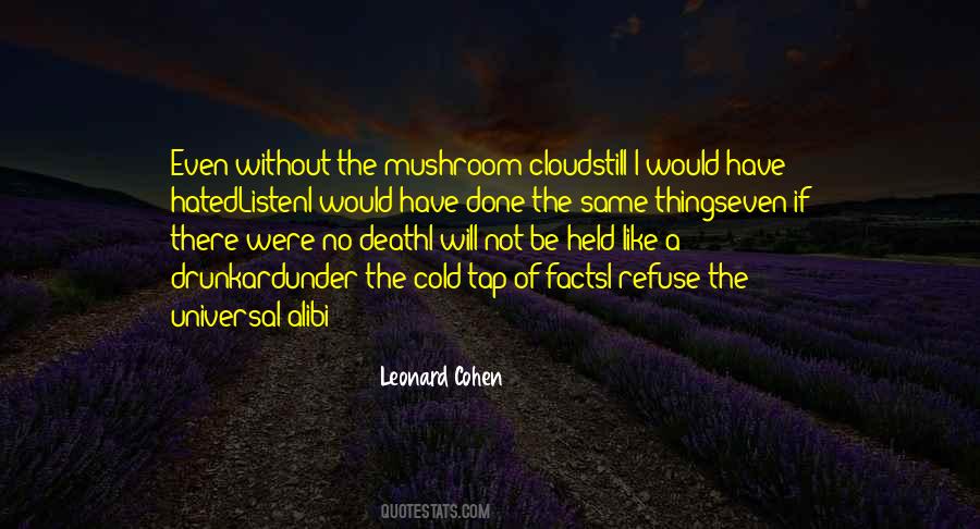 Would Have Done The Same Quotes #968559