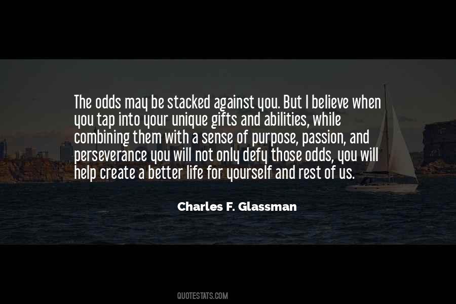 Against All Odds Inspirational Quotes #199898