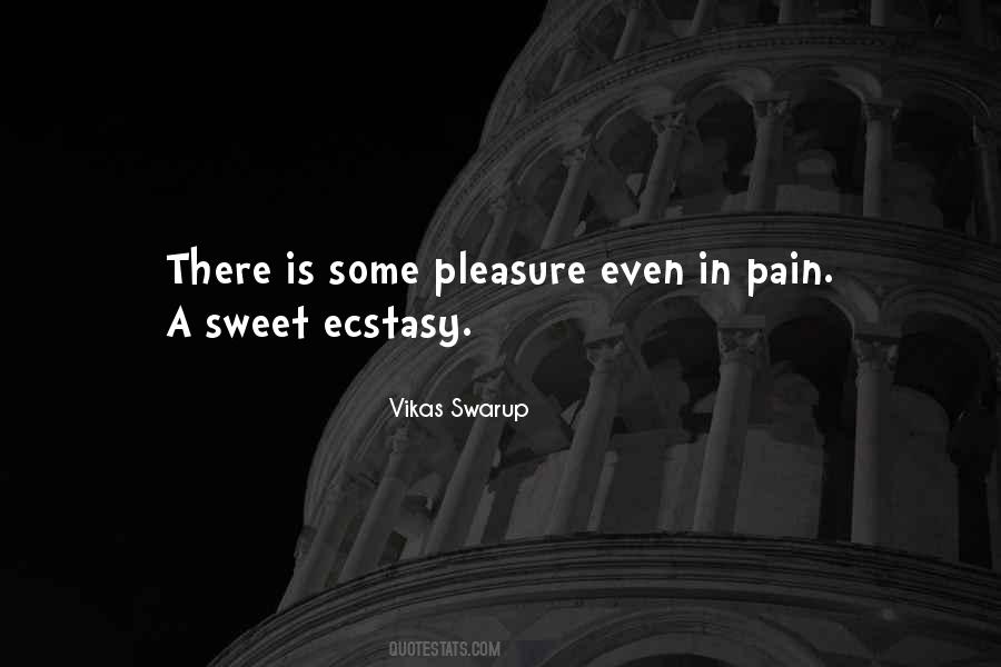 Ecstasy Love Quotes #1194476