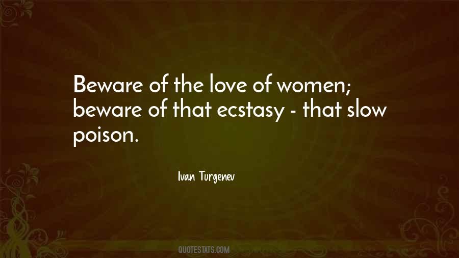 Ecstasy Love Quotes #1477640