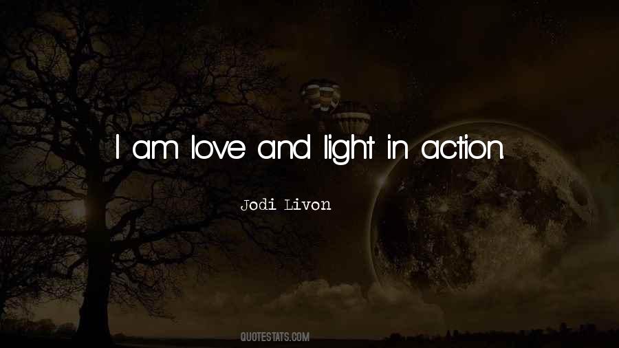 Love And Light Quotes #1444797