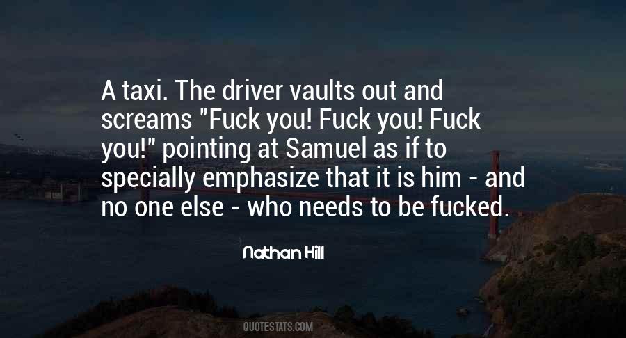 A Taxi Driver Quotes #1423602