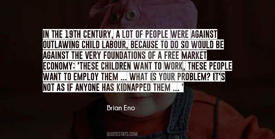 Against Child Labour Quotes #1575534