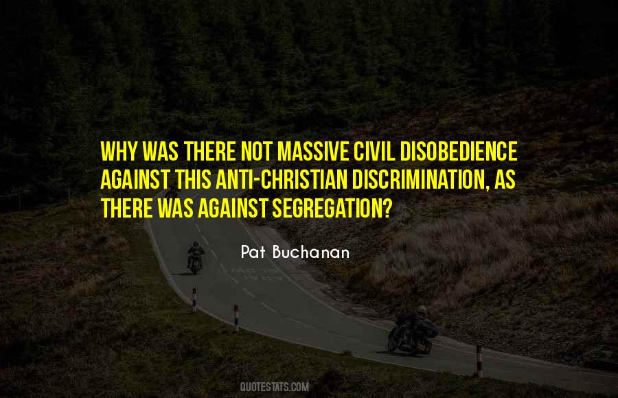 Against Civil Disobedience Quotes #911107