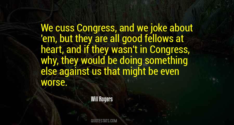Against Congress Quotes #1763045
