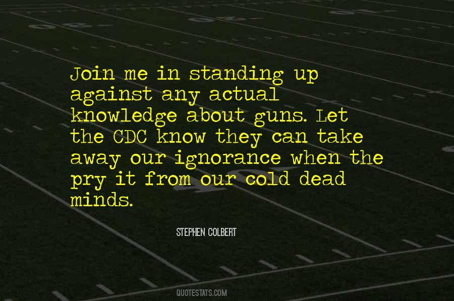 Against Guns Quotes #1684311