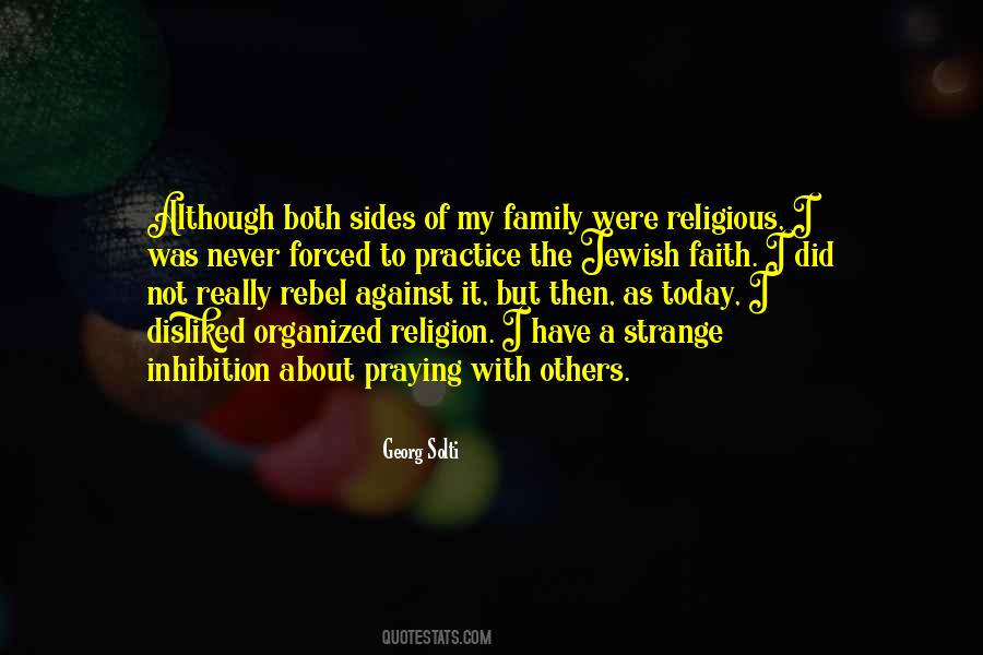 Against Organized Religion Quotes #297890