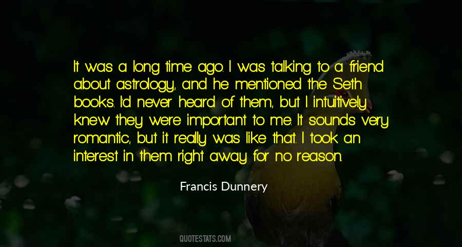 Long Ago And Far Away Quotes #1020637