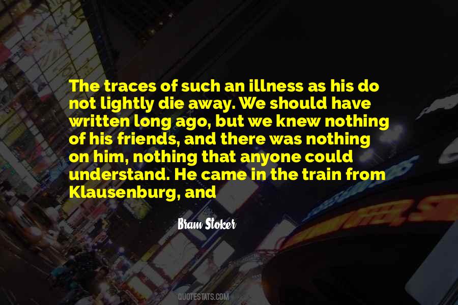 Long Ago And Far Away Quotes #764817