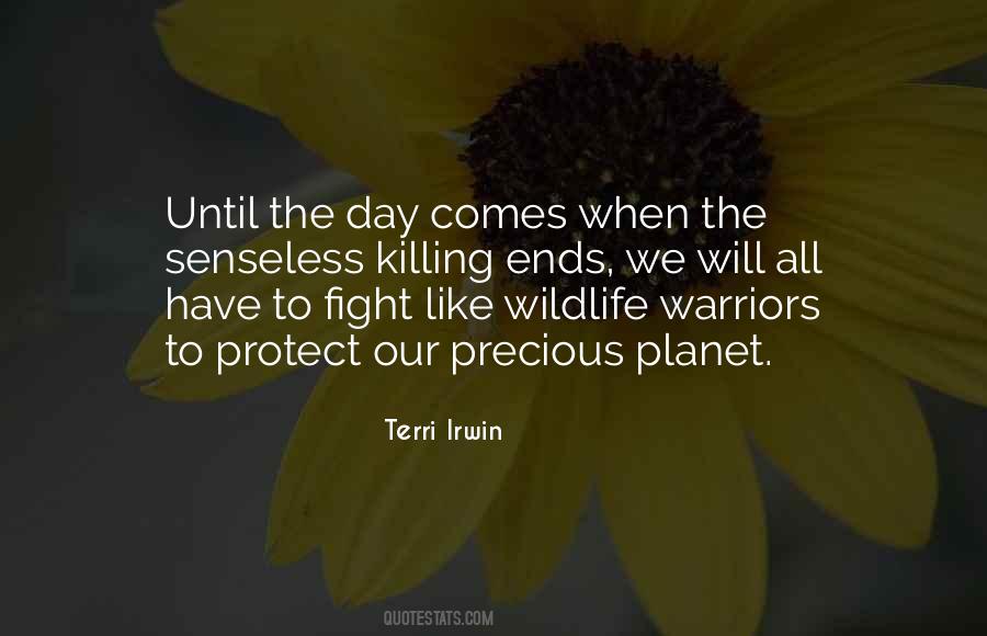 Until The Day Comes Quotes #1771869