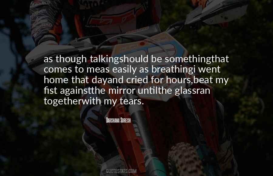 Until The Day Comes Quotes #587849