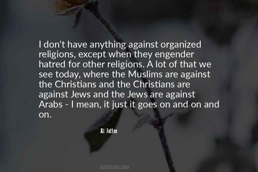 Against Religions Quotes #158417