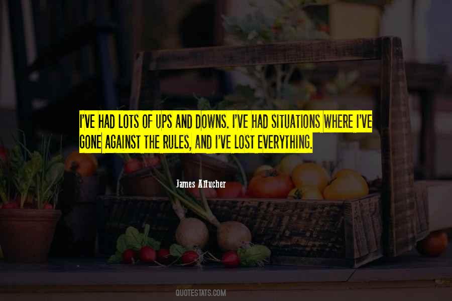 Against The Rules Quotes #1734965