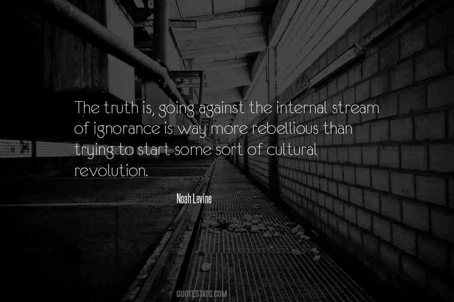 Against The Stream Quotes #1026425