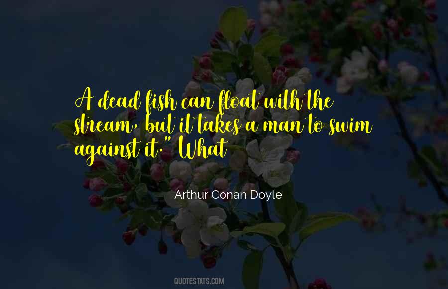 Against The Stream Quotes #110454