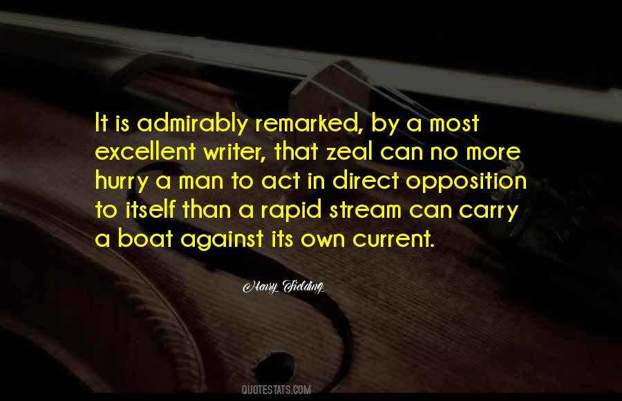 Against The Stream Quotes #1229286