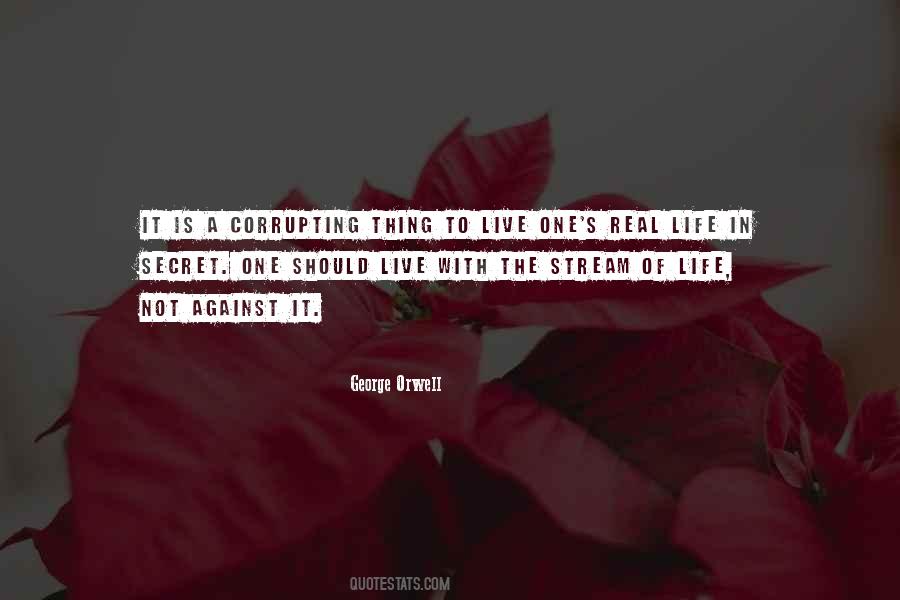 Against The Stream Quotes #1650475