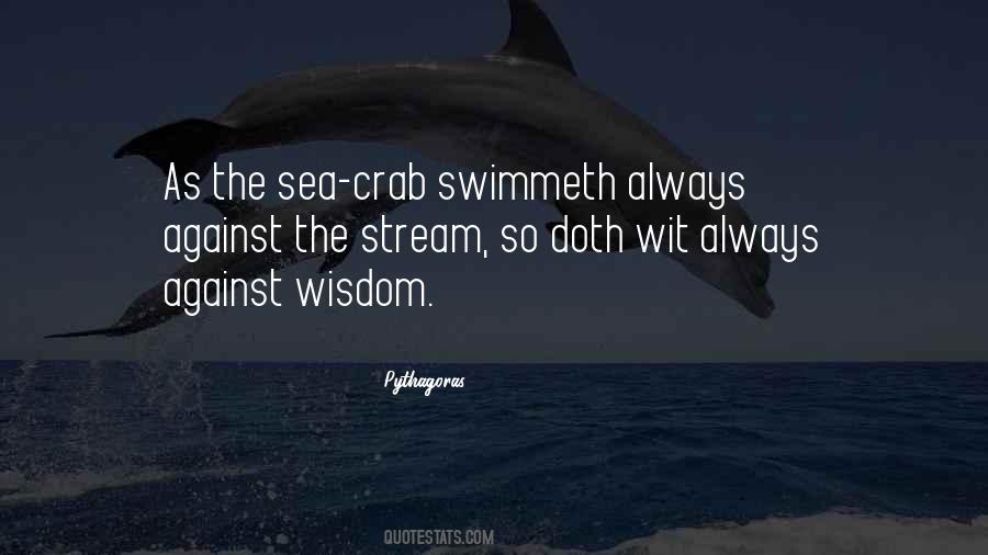 Against The Stream Quotes #1714923