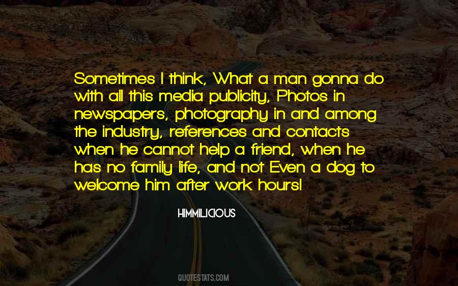 Media Industry Quotes #1819885