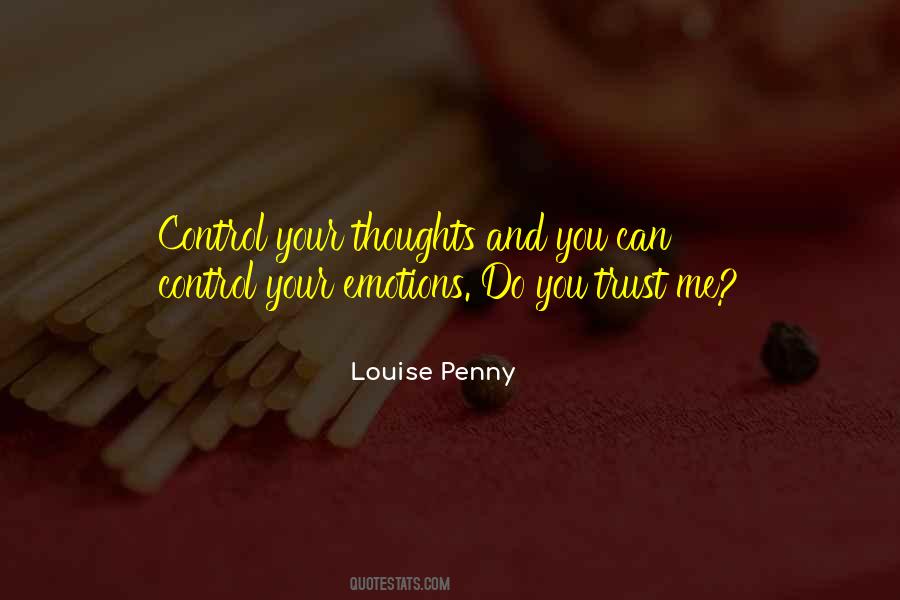 Emotions And Control Quotes #1226146
