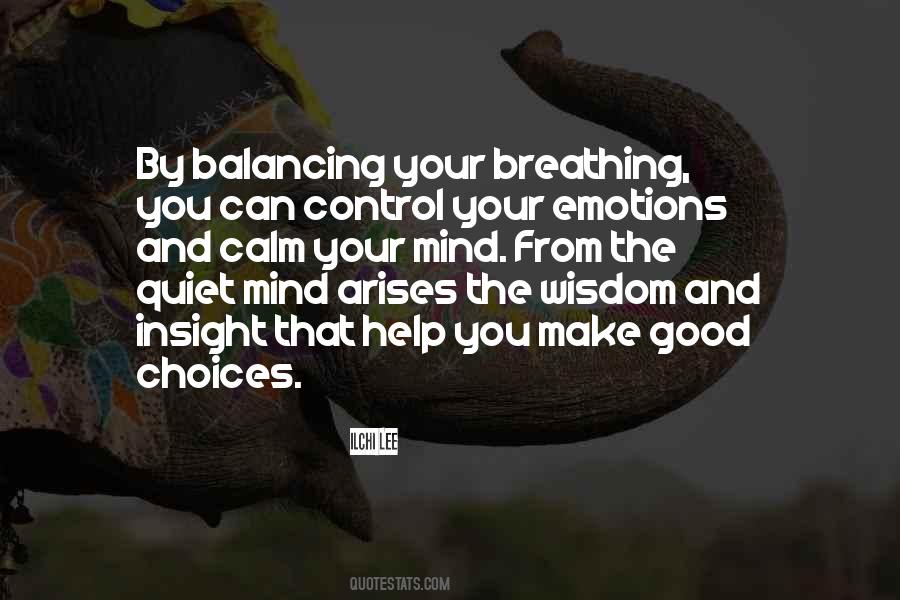 Emotions And Control Quotes #1382525