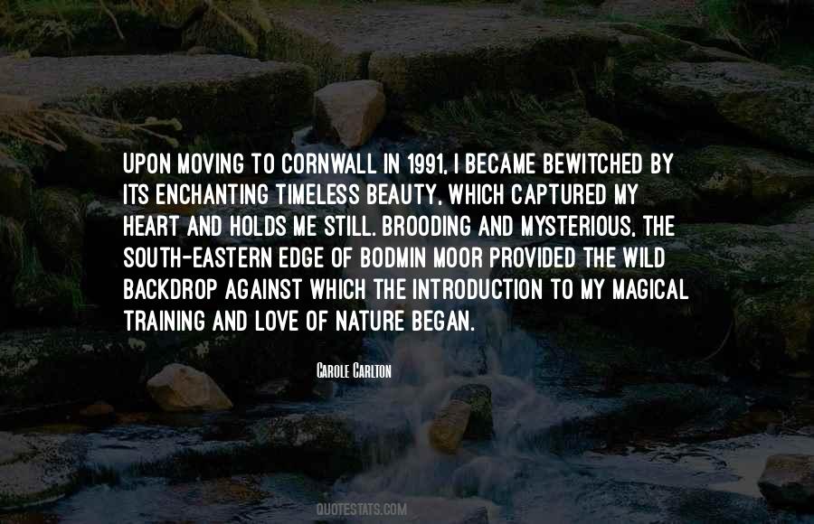 Magic Of Nature Quotes #1628978