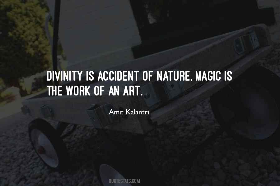 Magic Of Nature Quotes #68346