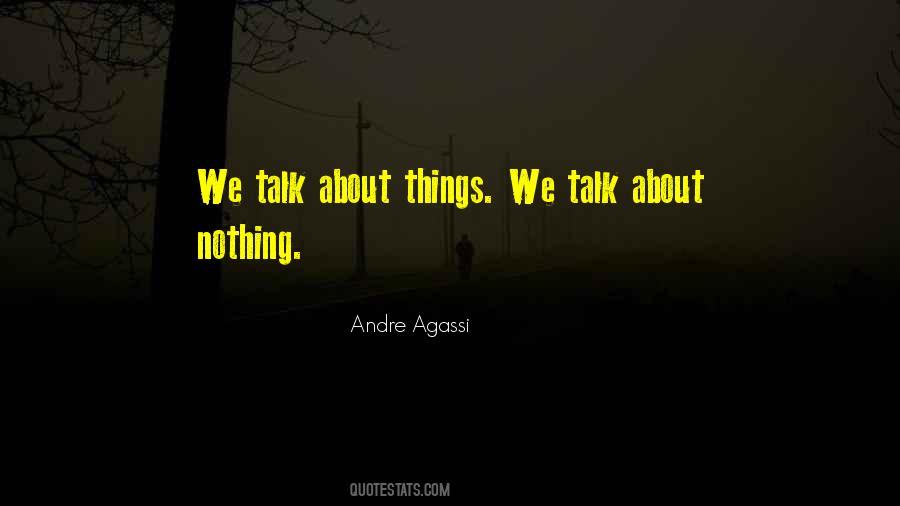 Agassi Quotes #960185