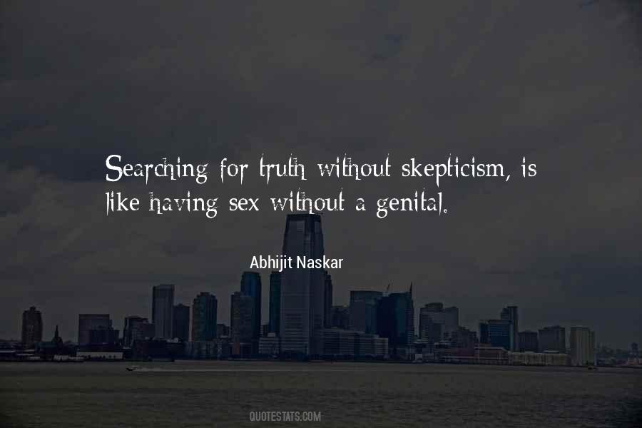 Search Of Truth Quotes #1041650