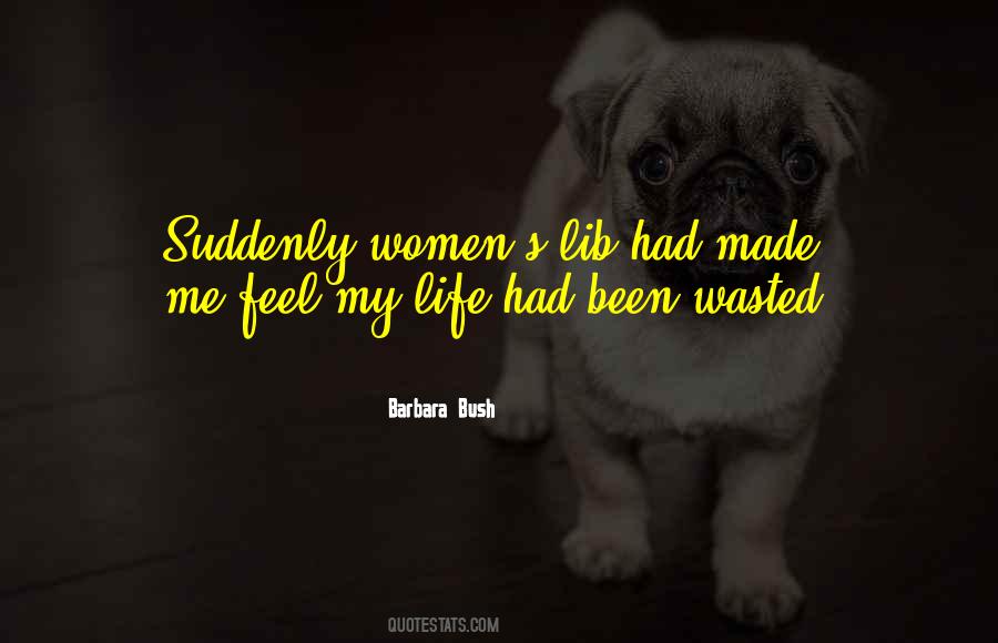 Women S Lib Quotes #1225473