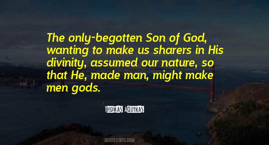 Begotten Son Quotes #1130067