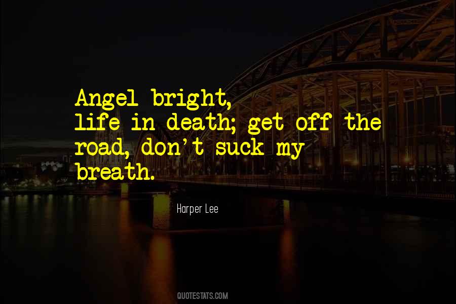 Death Angel Quotes #120307