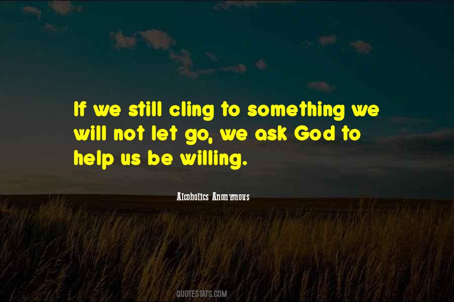 Ask God Quotes #1299199