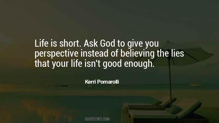 Ask God Quotes #978924