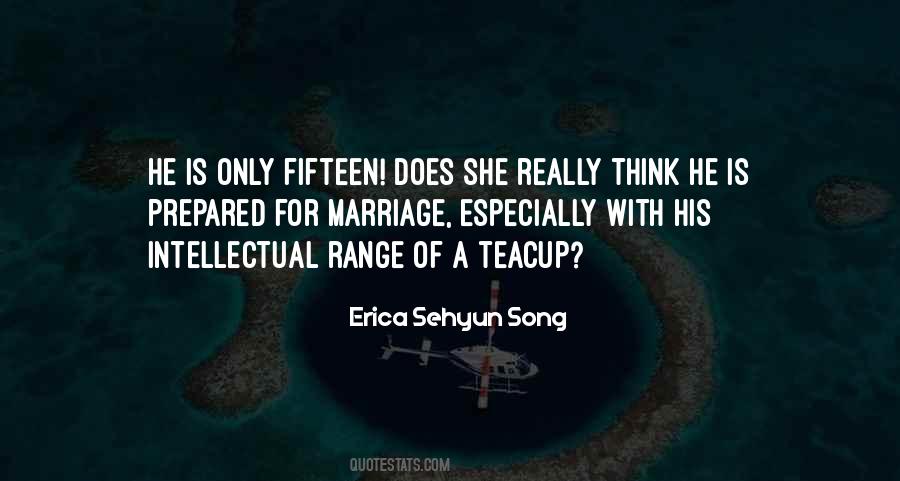 Age Fifteen Quotes #1423526