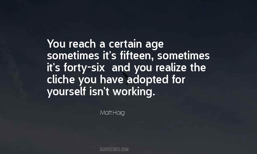 Age Fifteen Quotes #436402