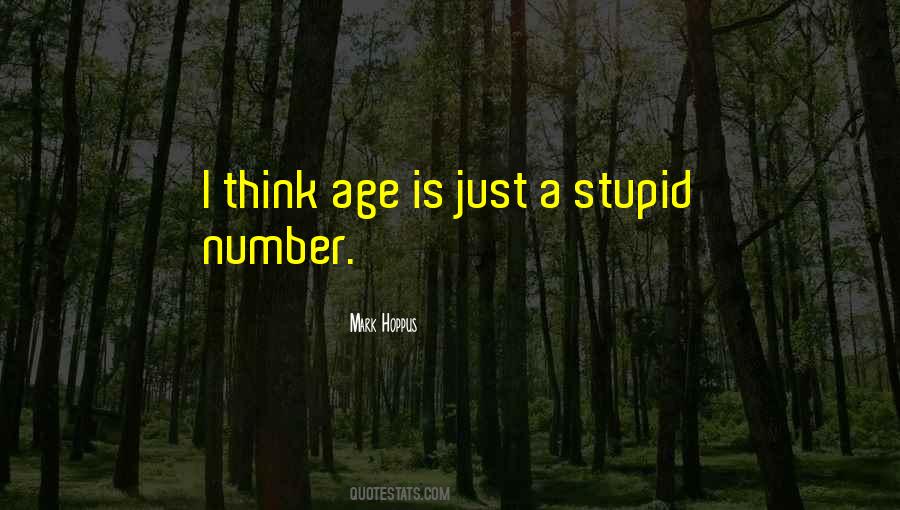 Age Is Just Number Quotes #1598586