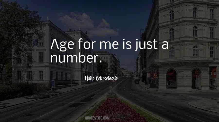 Age Is Just Number Quotes #211765