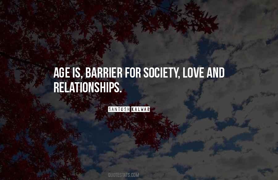 Age Is No Barrier Quotes #66018