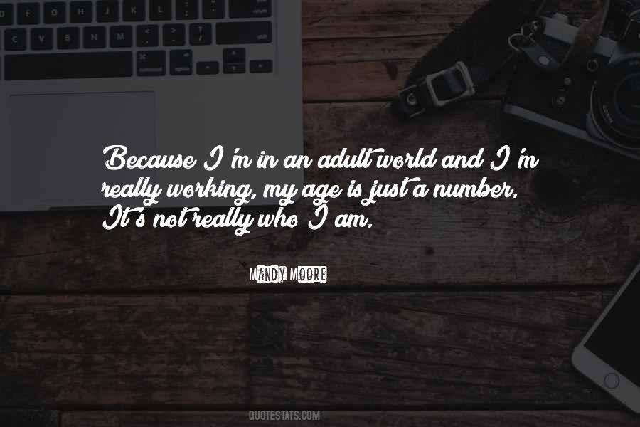 Age Is Not Just A Number Quotes #1699534