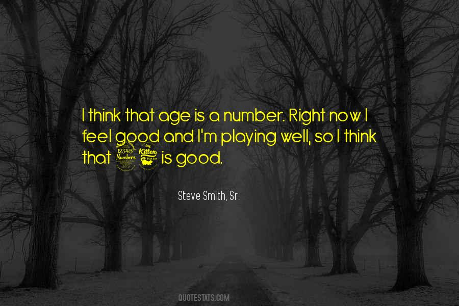 Age Is Not Just A Number Quotes #651367