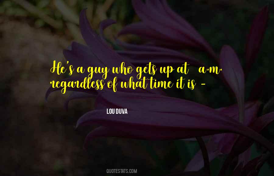 What Time It Is Quotes #1093081